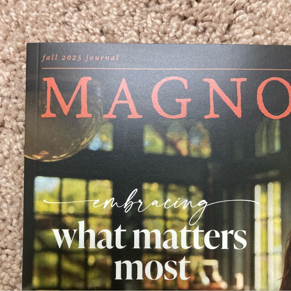 MAGNOLIA MAGAZINE Fall 2025 Journal Issue No. 36 Embracing What Matters Most - Picture 4 of 7